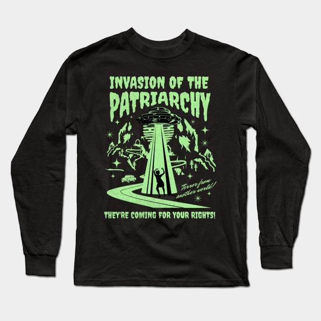 Invasion of the Patriarchy Vintage Retro UFO Poster Long Sleeve T-Shirt by PUFFYP